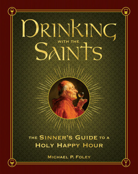 drinking-with-the-saints-e1450479389471.jpg