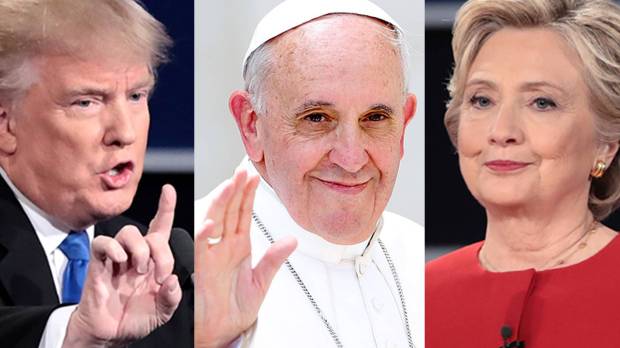 Trump, Clinton y el papa Francisco
