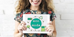 Moda sostenible, una necesidad