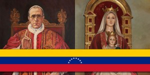 ¿Conoces la profecía de Pío XII sobre la Virgen de Coromoto?