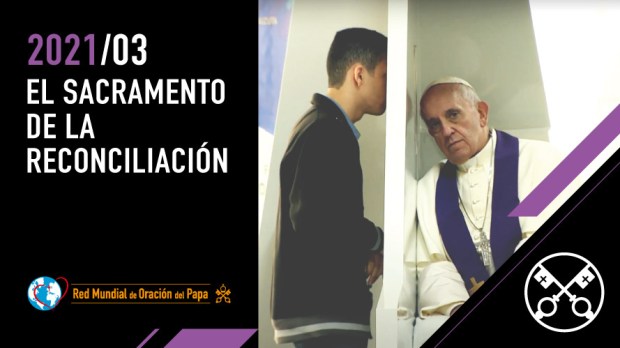 Official-Image-TPV-3-2021-ES-El-Video-del-Papa-El-sacramento-de-la-reconciliación.jpg