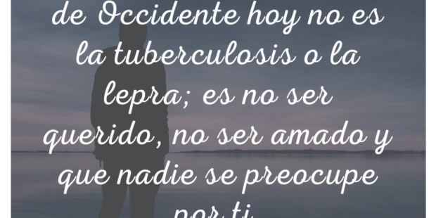10 frases impactantes de la Madre Teresa de Calcuta 10 frases impactantes de la Madre Teresa de Calcuta