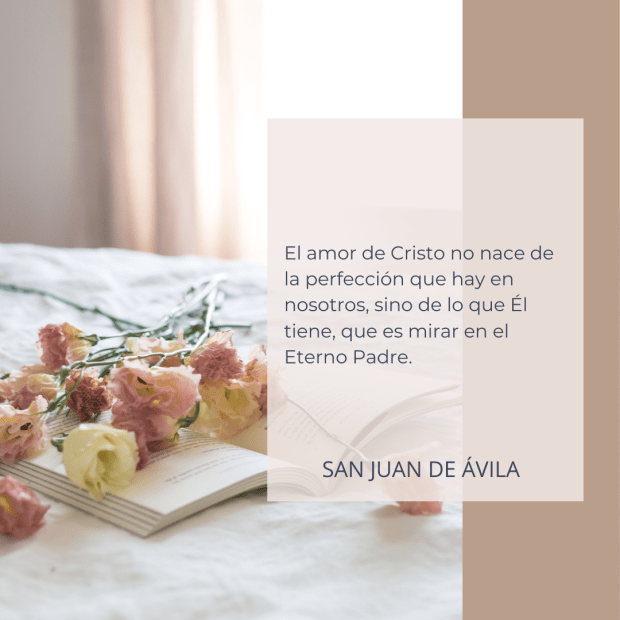 Frases de san Juan de Ávila