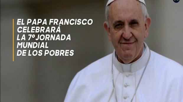 Papa Francisco Jornada mundial de los pobres