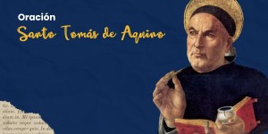 Oración de santo Tomás de Aquino para el Año de Oración 2024