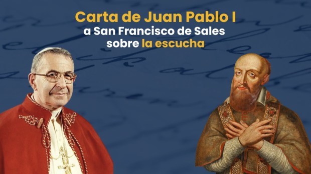 Carta de Juan Pablo I a San Francisco de Sales