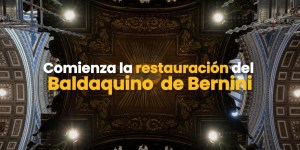 (VIDEO) Comienza la restauración del Baldaquino de Bernini