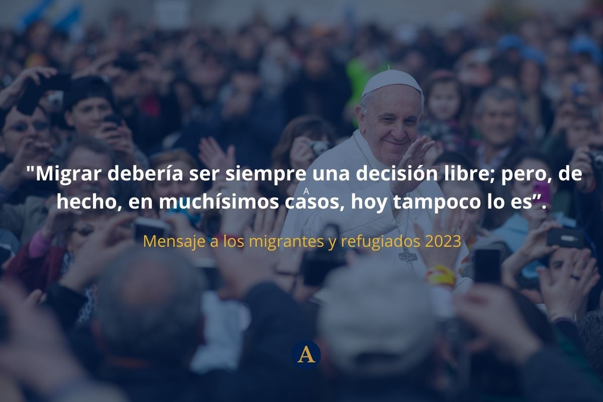 Mensajes del Papa Francisco a los migrantes