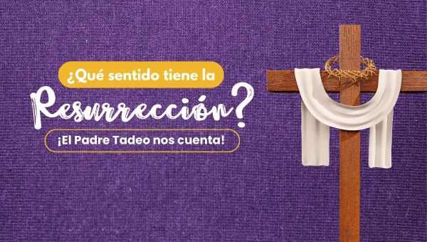 Sentido de la resurrección