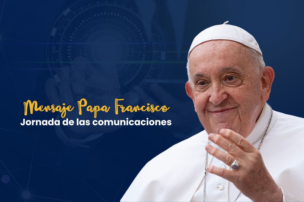 mensaje del papa jornada comunicaciones