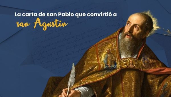 San Agustín y el pasaje de San Pablo que lo convirtió
