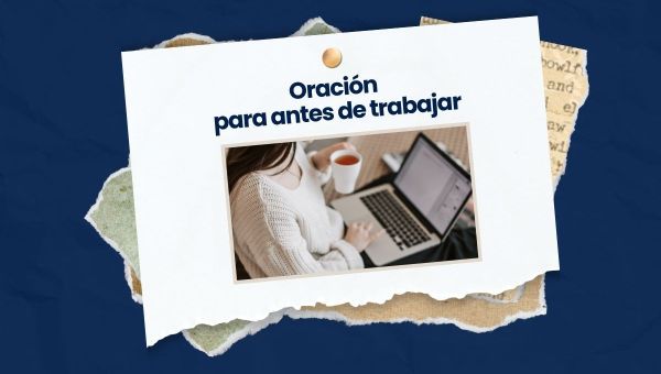 Oración para antes de trabajar