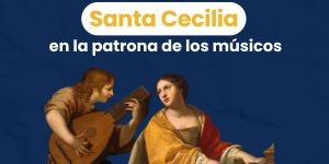 (VIDEO) ¿Cómo se convirtió santa Cecilia en la patrona de los músicos?