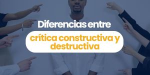 (VIDEO) Diferencias entre crítica constructiva y destructiva
