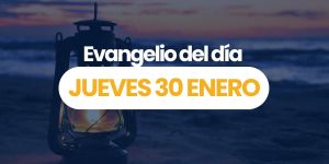 (VIDEO) Evangelio del día &#8211; 30 enero 2025