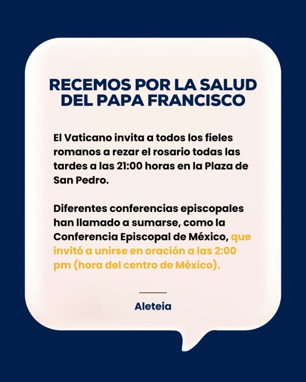 Aleteia Rosario por la salud del Papa Francisco