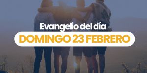 (VIDEO) Evangelio del día &#8211; 23 febrero 2025