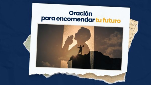 Corner Item Image - (VIDEO) Oración para encomendar tu futuro