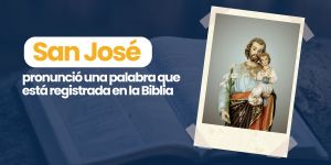 (VIDEO) La única palabra de san José registrada en la Biblia
