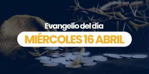 (VIDEO) Evangelio del día – 16 abril 2025