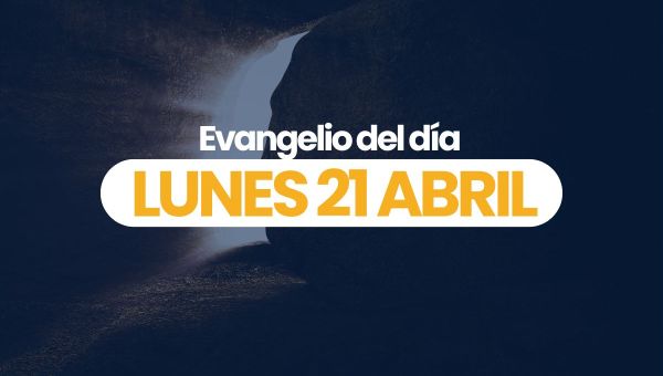 Corner Item Image - (VIDEO) Evangelio del día – 21 abril 2025