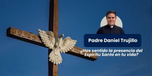 (VIDEO) ¿Has sentido la presencia del Espíritu Santo en tu vida?