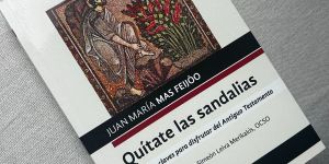 “Quítate las sandalias”: Leer y disfrutar el Antiguo Testamento