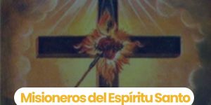 (VIDEO) Misioneros del Espíritu Santo: una obra nacida del corazón de Conchita Cabrera