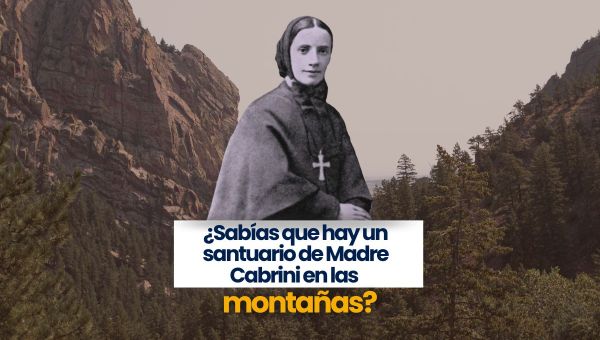 Corner Item Image - (VIDEO) ¿Sabías que hay un santuario de Madre Cabrini en las montañas?