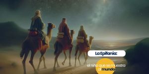 (VIDEO) La Epifanía: el niño que se muestra al mundo