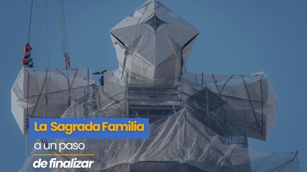 La Sagrada Familia a un paso de finalizar.