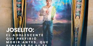 (Video) Joselito: el adolescente que prefirió morir antes que renegar de su fe