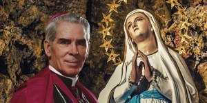 Fulton Sheen y 3 historias sobre Nuestra Señora de Lourdes