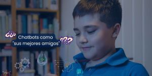 (VIDEO) ¿Chatbots como                    mejores amigos? 