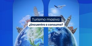 (VIDEO) Turismo masivo: ¿encuentro o consumo?