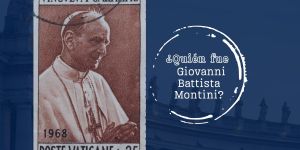 (VIDEO) ¿Quién fue Giovanni Battista Montini?