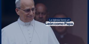 (VIDEO) La Iglesia tiene un León como Papa