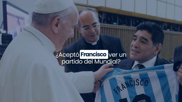 ¿Aceptó Francisco ver un partido del Mundial?
