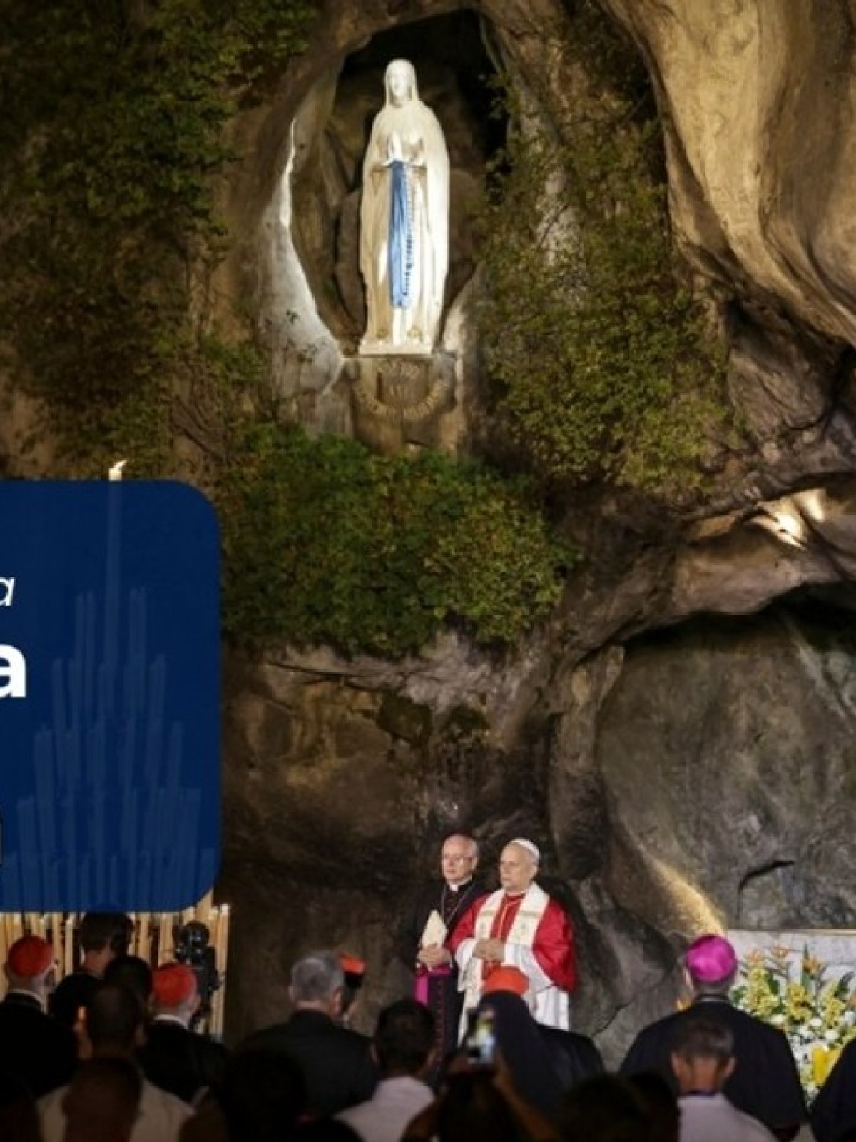 (VIDEO) La Virgen de Lourdes acompaña a Francia y al Papa