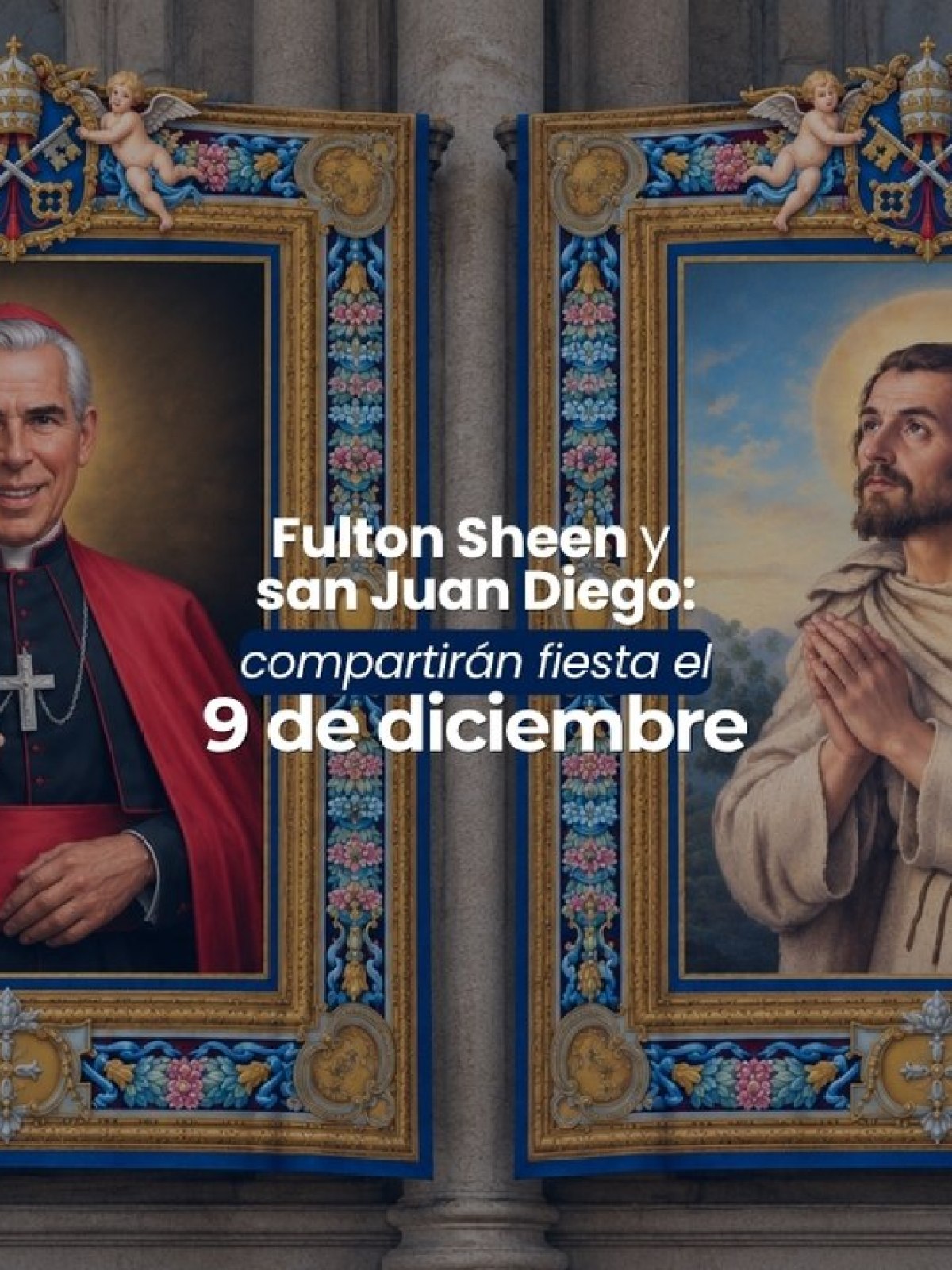 (VIDEO) Fulton Sheen y san Juan Diego compartirán fiesta el 9 de diciembre